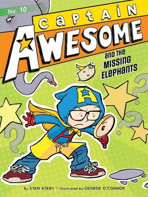 cover image of Captain Awesome and the Missing Elephants